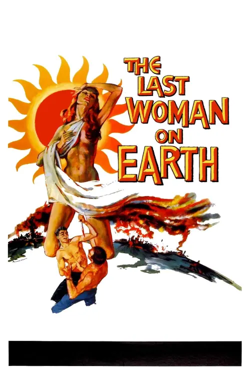 Постер до фільму "Last Woman on Earth"