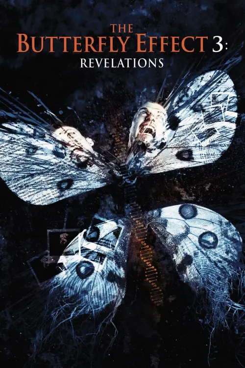 Постер до фільму "The Butterfly Effect 3: Revelations"