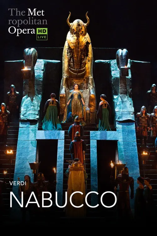 Постер до фільму "The Metropolitan Opera: Nabucco"