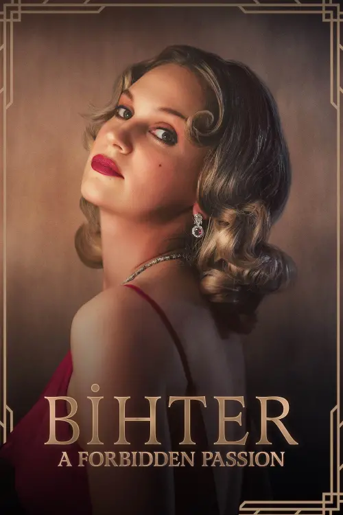 Постер до фільму "Bihter: A Forbidden Passion"