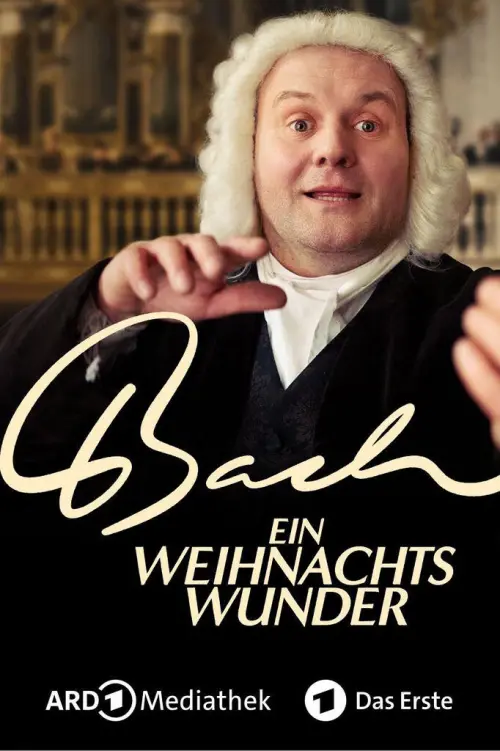 Постер до фільму "Bach - Ein Weihnachtswunder"