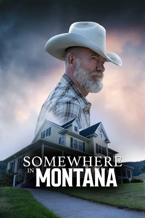 Постер до фільму "Somewhere in Montana"