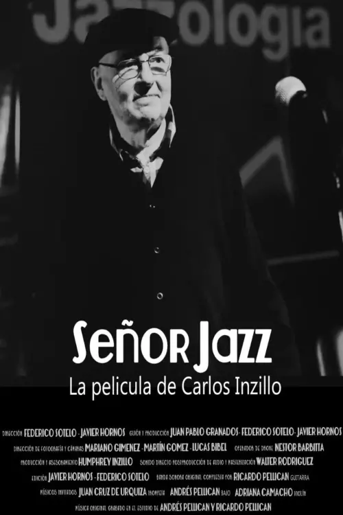 Постер до фільму "Señor Jazz, the Film by Carlos Inzillo"