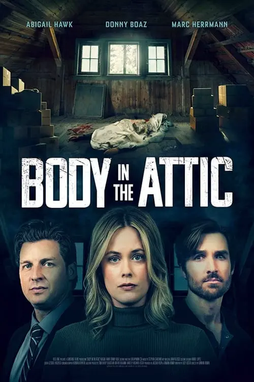 Постер до фільму "Body in the Attic"