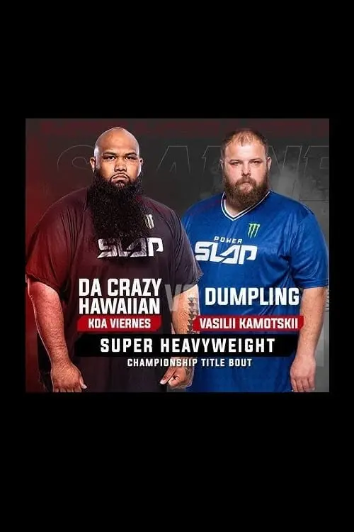 Постер до фільму "Power Slap 9: Da Crazy Hawaiian vs. Dumpling"