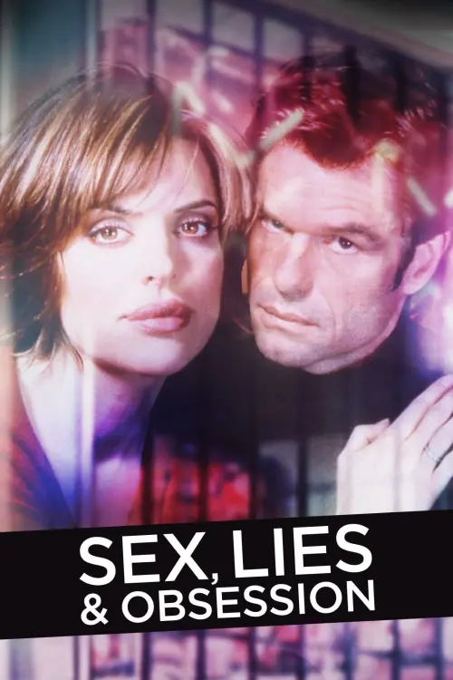 Постер до фільму "Sex, Lies & Obsession"