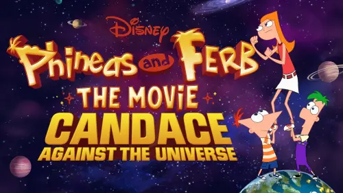 Відео до фільму Фінес і Ферб: Кендіс проти Всесвіту | Phineas and Ferb The Movie: Candace Against the Universe | Official Trailer