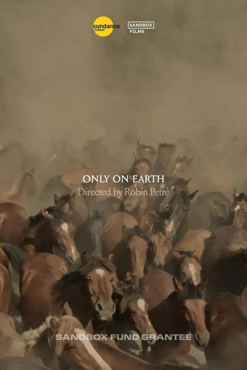 Постер до фільму "Only On Earth"