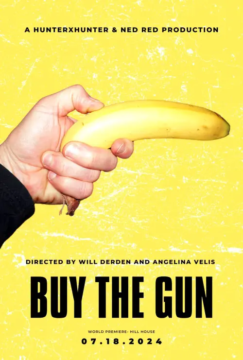 Постер до фільму "Buy The Gun"