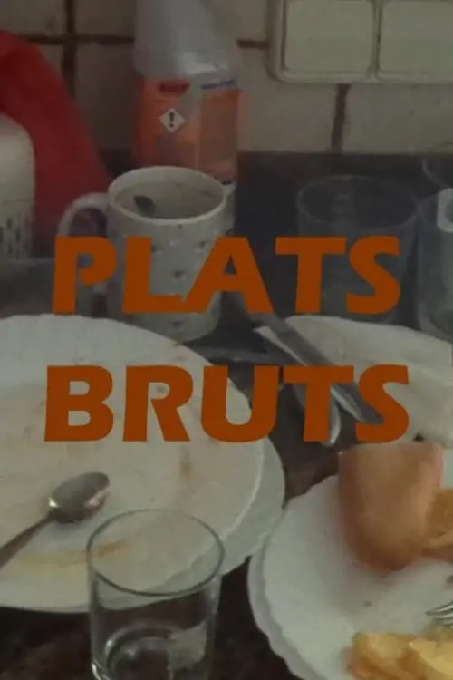 Постер до фільму "plats bruts"