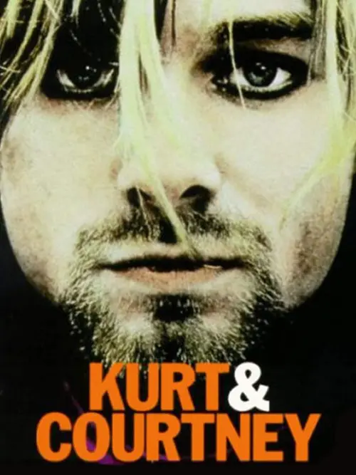 Постер до фільму "Kurt & Courtney"