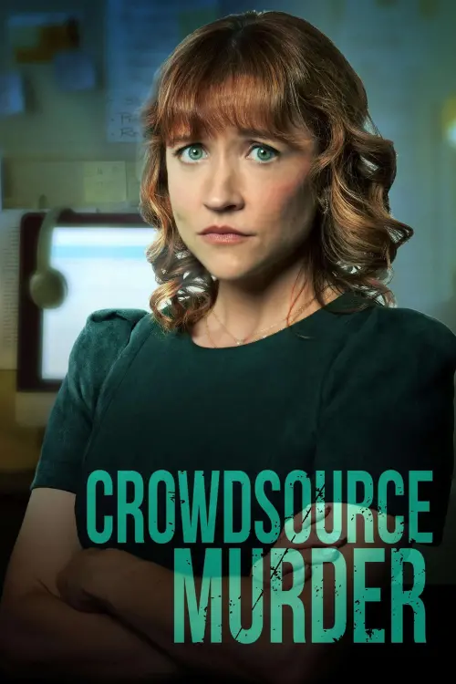 Постер до фільму "Crowdsource Murder"