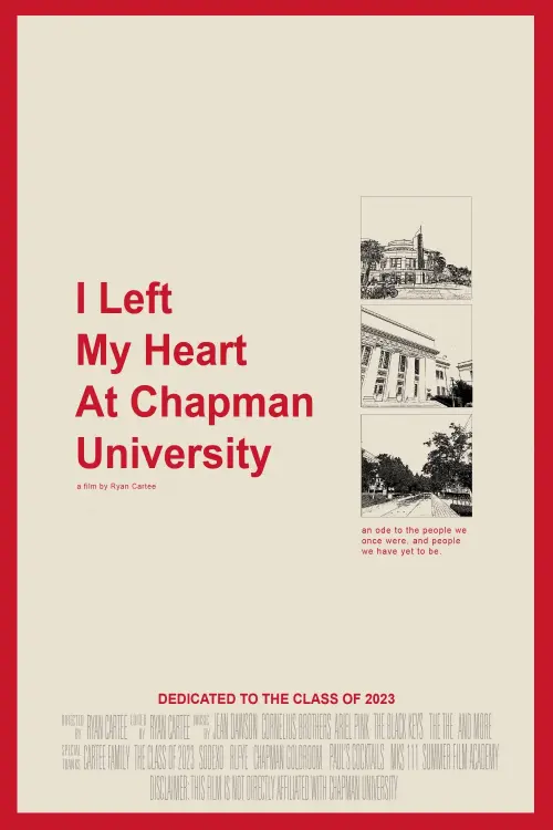 Постер до фільму "I Left My Heart At Chapman University"