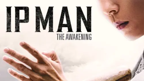 Відео до фільму Ip Man: The Awakening | Official Trailer