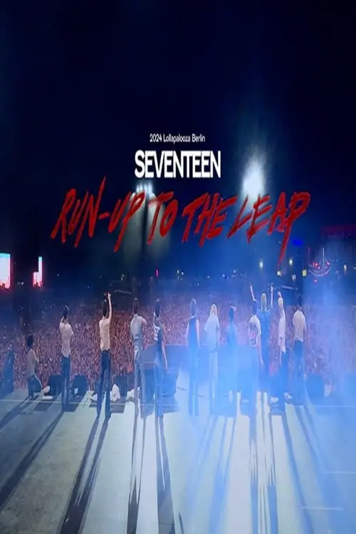 Постер до фільму "SEVENTEEN : Run-Up to the Leap"