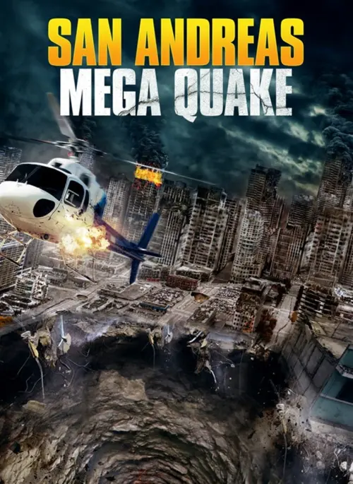 Постер до фільму "San Andreas Mega Quake"