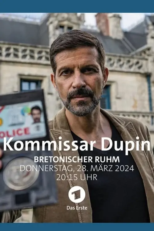 Постер до фільму "Kommissar Dupin - Bretonischer Ruhm"