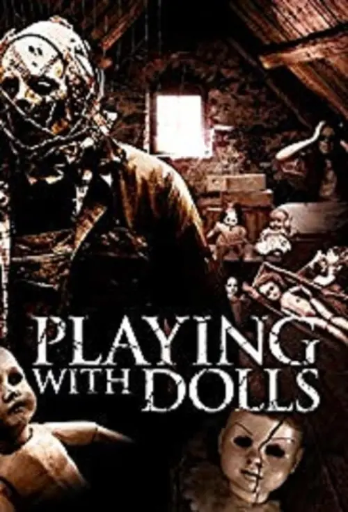 Постер до фільму "Playing with Dolls"