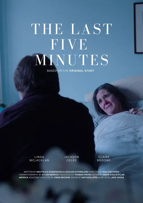 Постер до фільму "The Last Five Minutes"