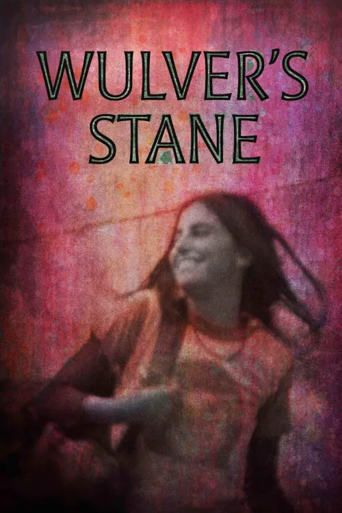 Постер до фільму "Wulver’s Stane"