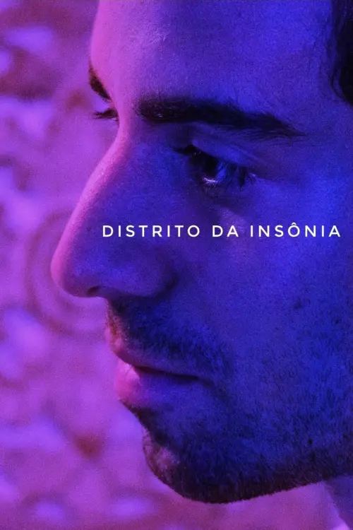 Постер до фільму "Insomnia District"