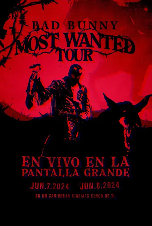 Постер до фільму "Bad Bunny: Most Wanted Tour"