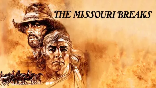 Відео до фільму The Missouri Breaks | The Missouri Breaks (1976) ORIGINAL TRAILER