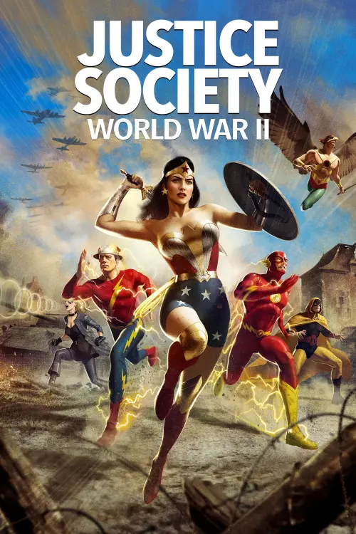 Постер до фільму "Суспільство Справедливості: Друга світова війна"