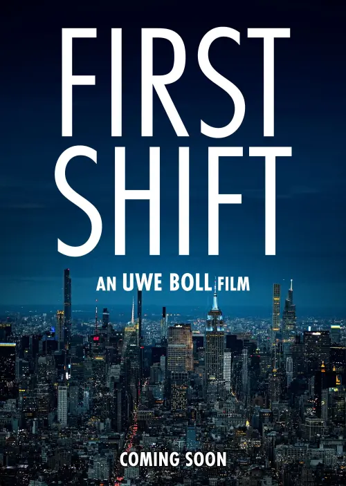 Постер до фільму "First Shift"