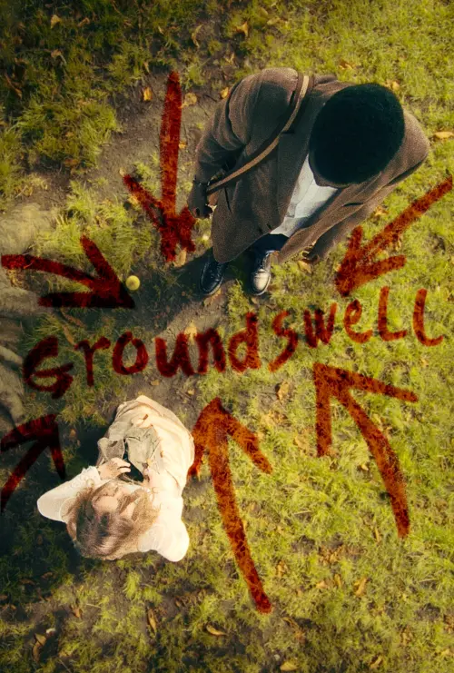 Постер до фільму "Groundswell"