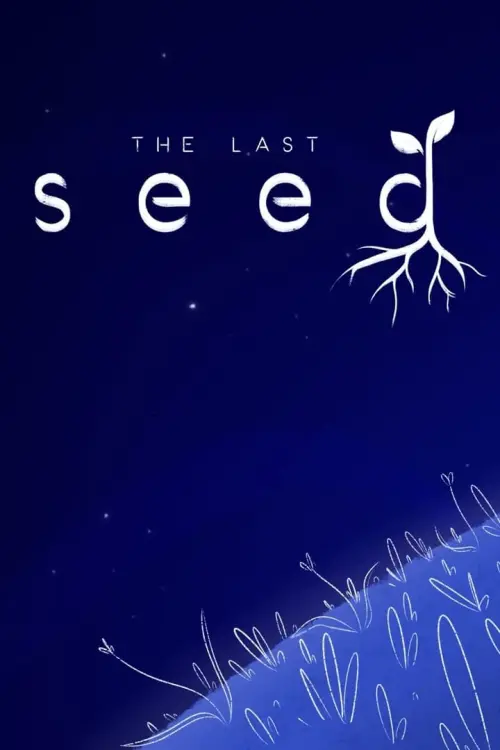 Постер до фільму "The Last Seed"