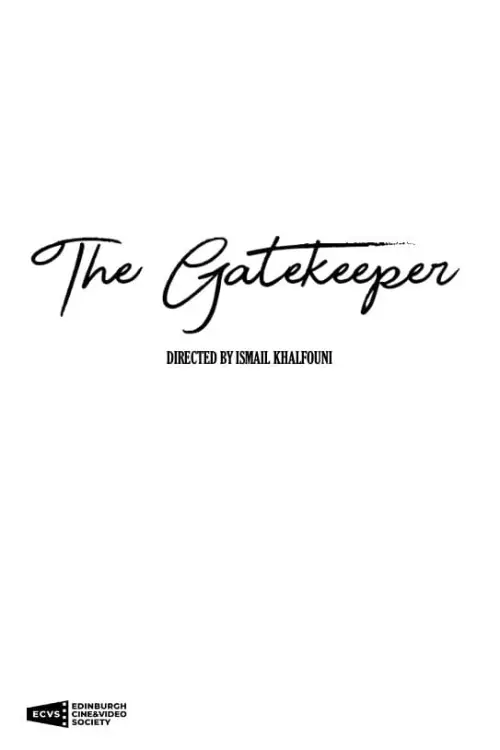 Постер до фільму "The Gatekeeper"