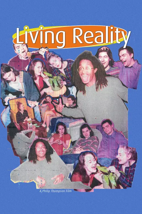 Постер до фільму "Living Reality"