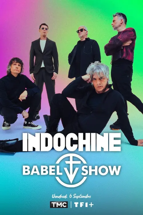 Постер до фільму "Indochine : Babel Show"