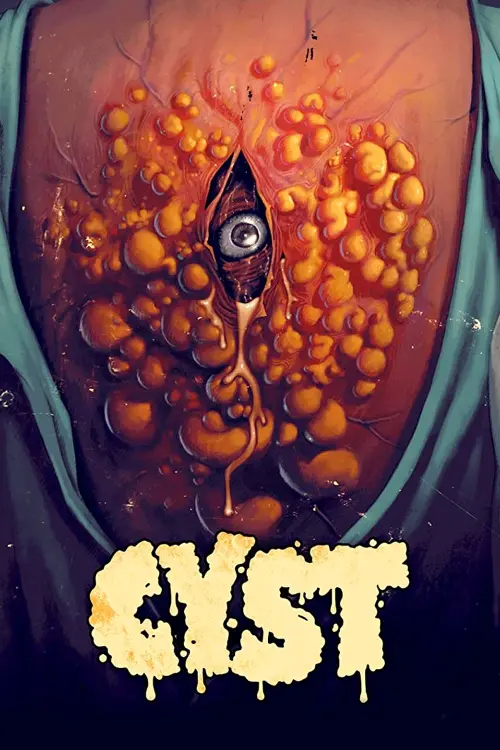 Постер до фільму "Cyst"