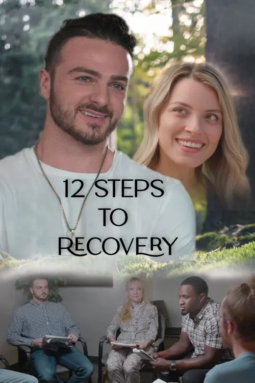 Постер до фільму "12 Steps to Recovery"