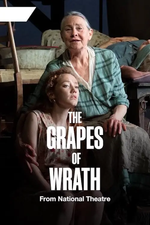 Постер до фільму "National Theatre Live: The Grapes of Wrath"