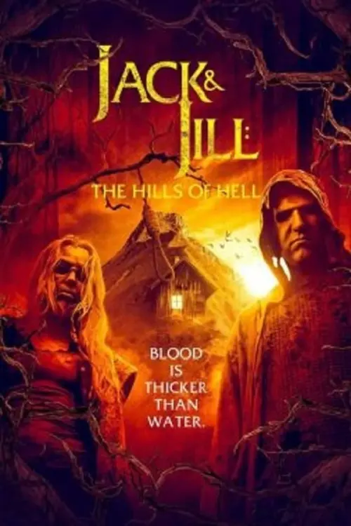 Постер до фільму "Jack and Jill: The Hills of Hell"