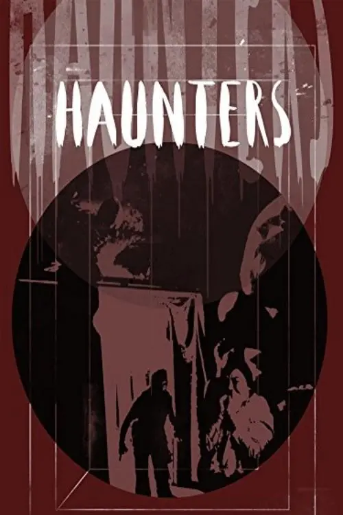 Постер до фільму "Haunters"