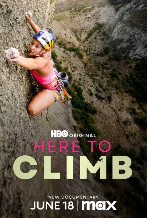 Постер до фільму "Here to Climb"