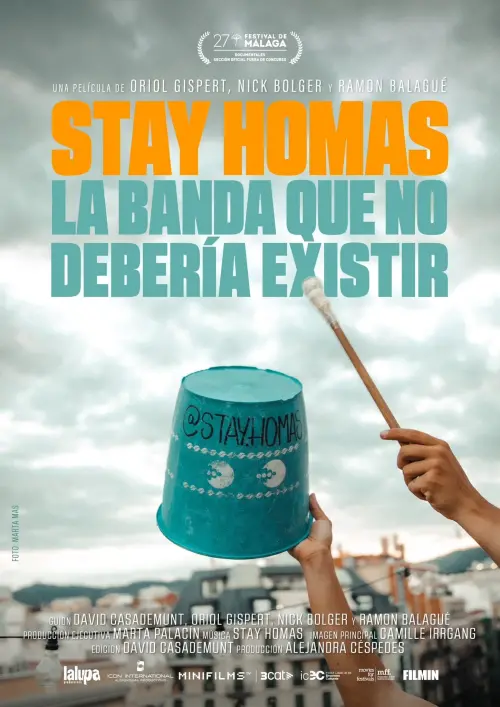 Постер до фільму "Stay Homas. La banda que no hauria d