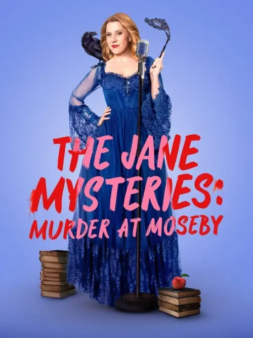 Постер до фільму "The Jane Mysteries: Murder at Moseby"