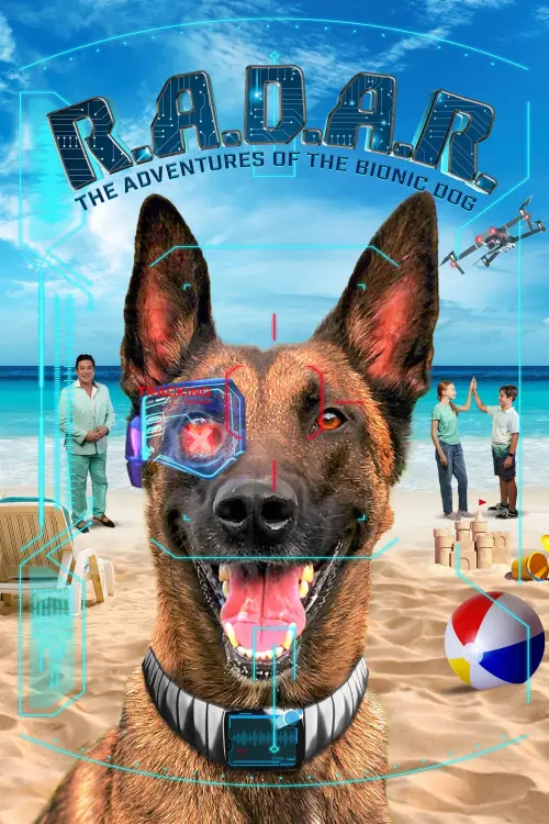 Постер до фільму "R.A.D.A.R.: The Adventures of the Bionic Dog 2023"
