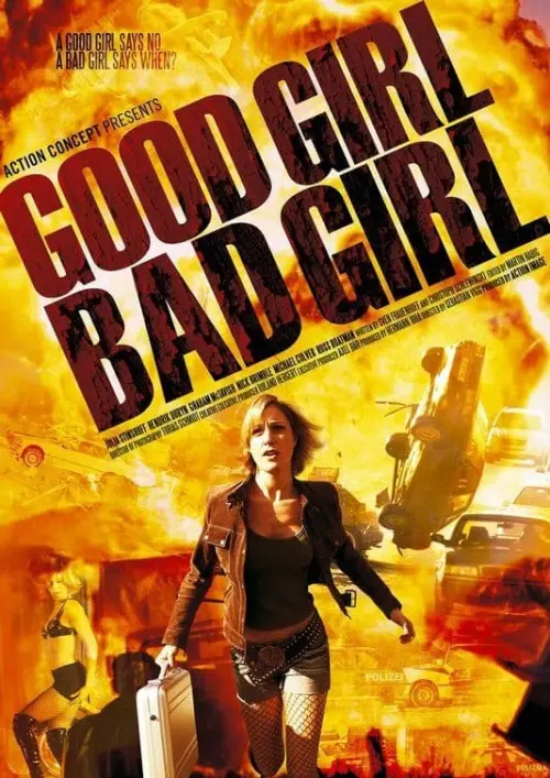 Постер до фільму "Good Girl, Bad Girl"