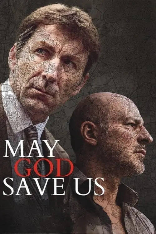 Постер до фільму "May God Save Us"