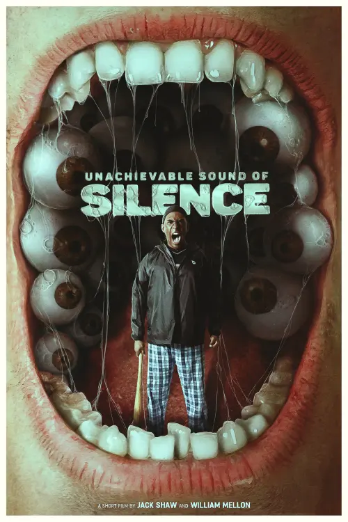 Постер до фільму "Unachievable Sound of Silence"