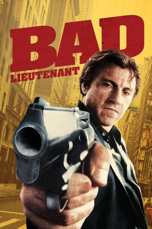 Постер до фільму "Поганий лейтенант"
