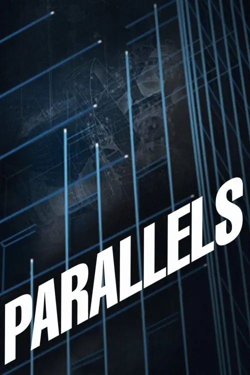 Постер до фільму "Parallels"