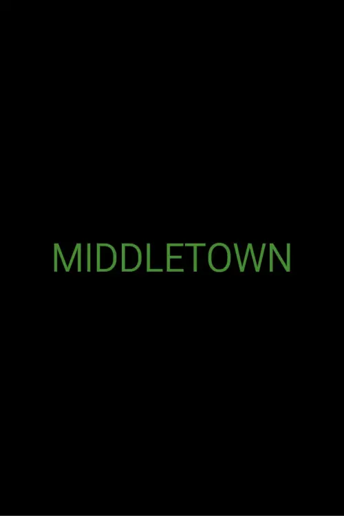 Постер до фільму "Middletown"