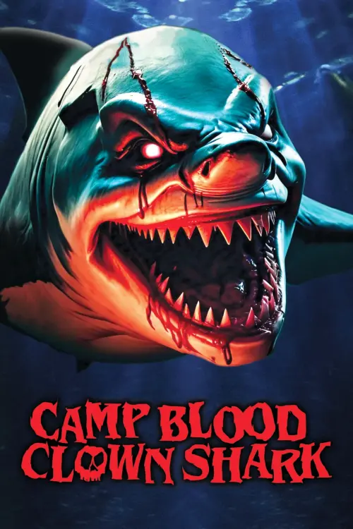 Постер до фільму "Camp Blood: Clown Shark"